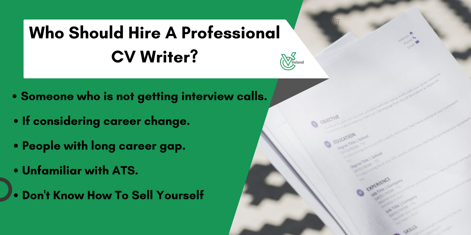 who should hire a professional cv writer in ireland